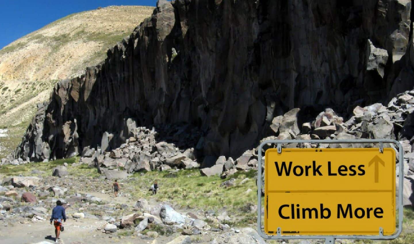 work less climb more