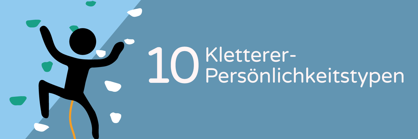 10 Kletterer Persoenlichkeitstypen