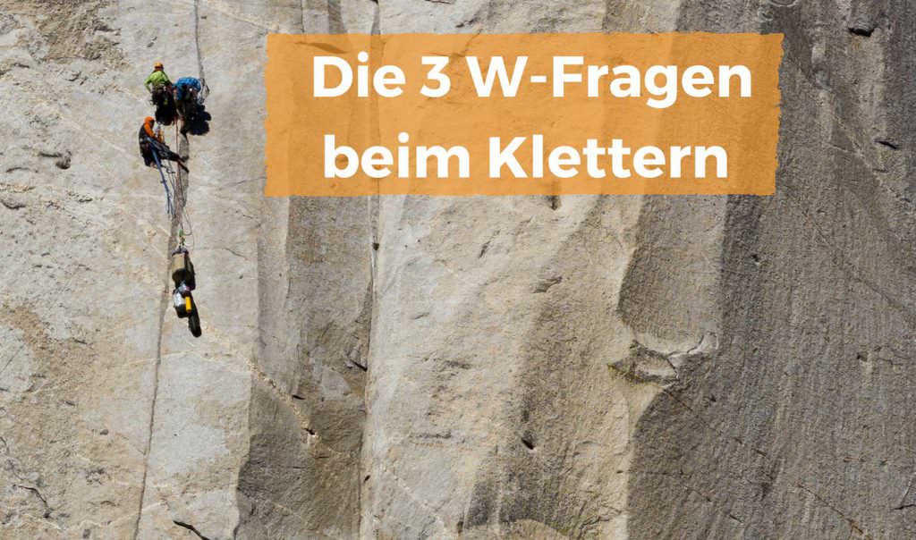 3 W-Fragen Klettern, Klettern in Yosemite